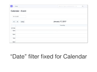 “Date” ﬁlter ﬁxed for Calendar
 