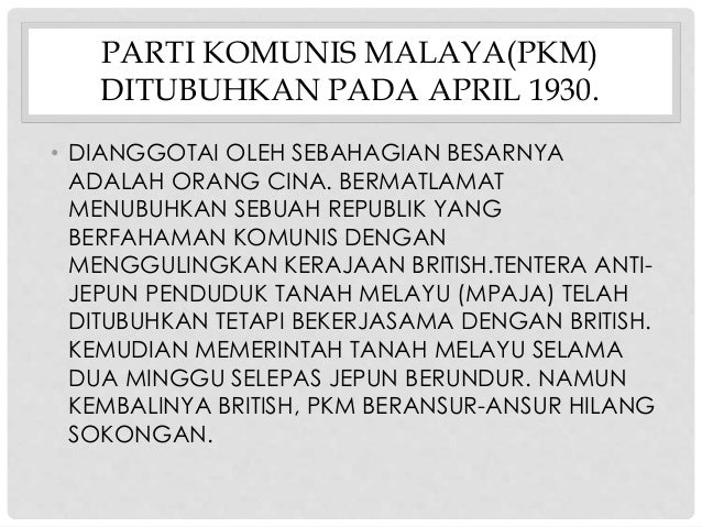 matlamat perjuangan parti komunis malaya