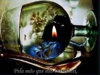 Pela mão que não entrelacei, 