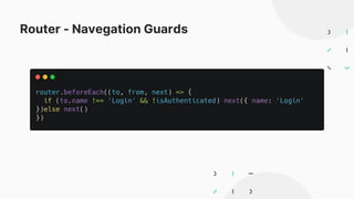 Router - Navegation Guards
 