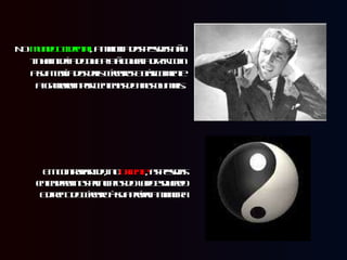 No  Mundo Ocidental , a maioria das pessoas não tinham idéia do que Platão queria dizer com a sua teoría dos dois cérebros e básicamente a ignoraram por centenas de anos ou mais. Em contrapartida, no  Oriente , as pessoas entenderam os principios do  lado esquerdo e direito do cérebro à sua própria maneira 