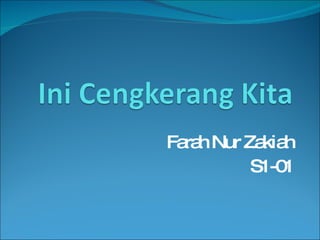 Farah Nur Zakiah S1-01 