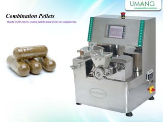 Combination Pellets
Ready to fill enteric coated pellets made from our equipments.
 