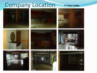 Company Location 1st Floor Lobby
 