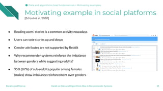 Motivating example in social platforms
[Edizel et al. 2020]
● Reading users' stories is a common activity nowadays
● Users...