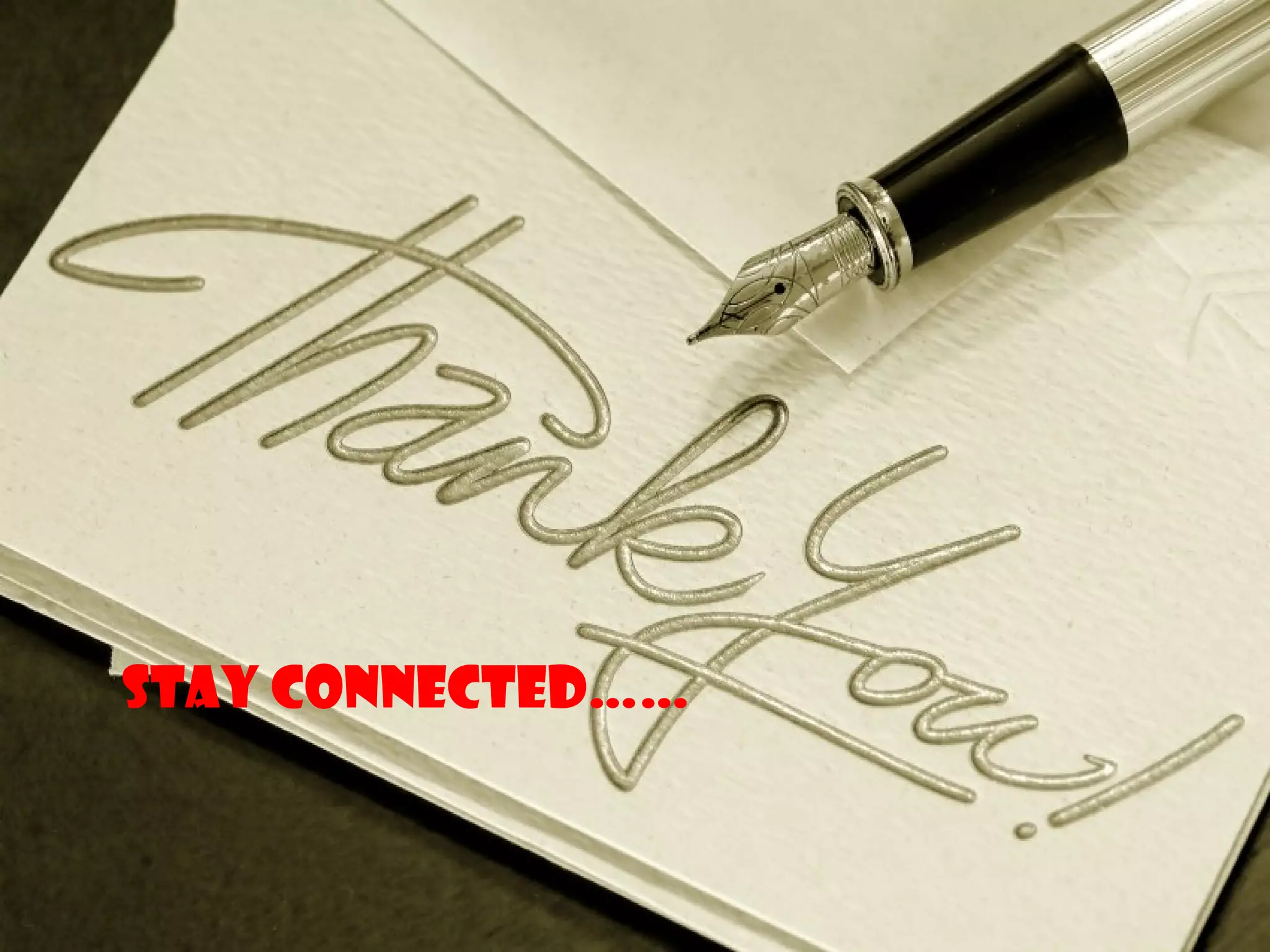 Stay Connected……
 