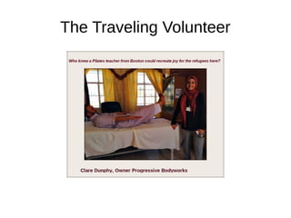 The Traveling Volunteer
 