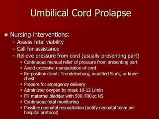 Umbilical Cord Prolapse, Presented By Mohammed Haroon Rashid