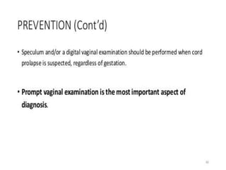 Umbilical Cord Prolapse, Presented By Mohammed Haroon Rashid