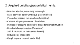 Umbilical Paraumbilical Hernia- Saral | PPT