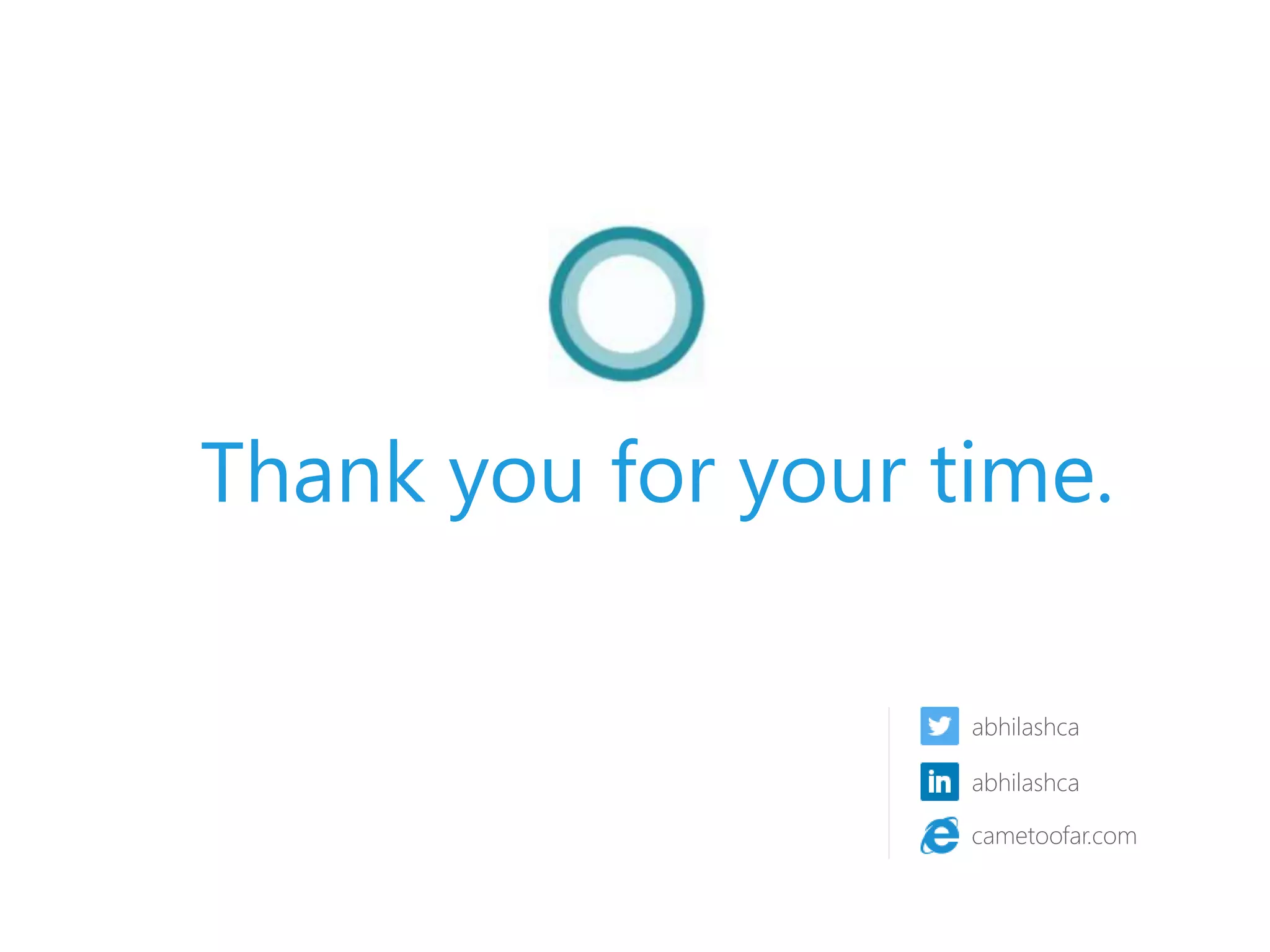 abhilashca
abhilashca
cametoofar.com
Thank you for your time.
 