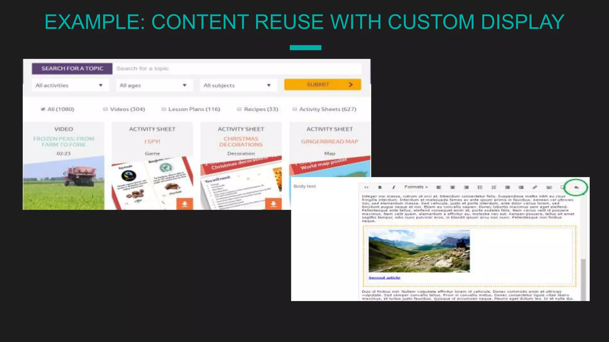 EXAMPLE: CONTENT REUSE WITH CUSTOM DISPLAY
 