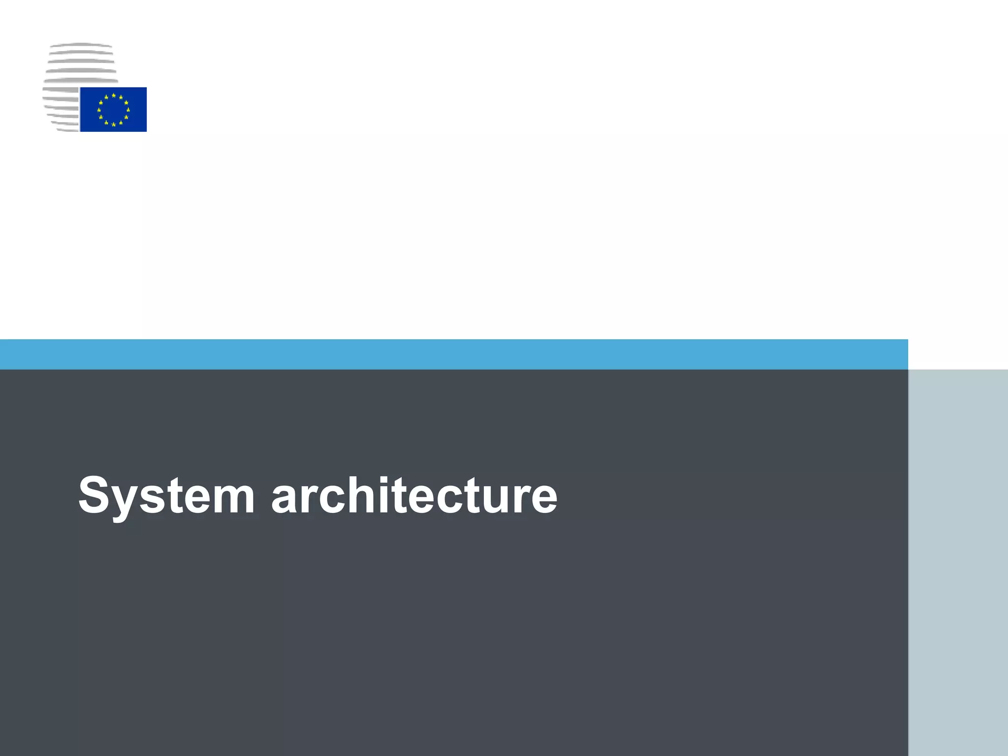 ｜26｜
System architecture
 