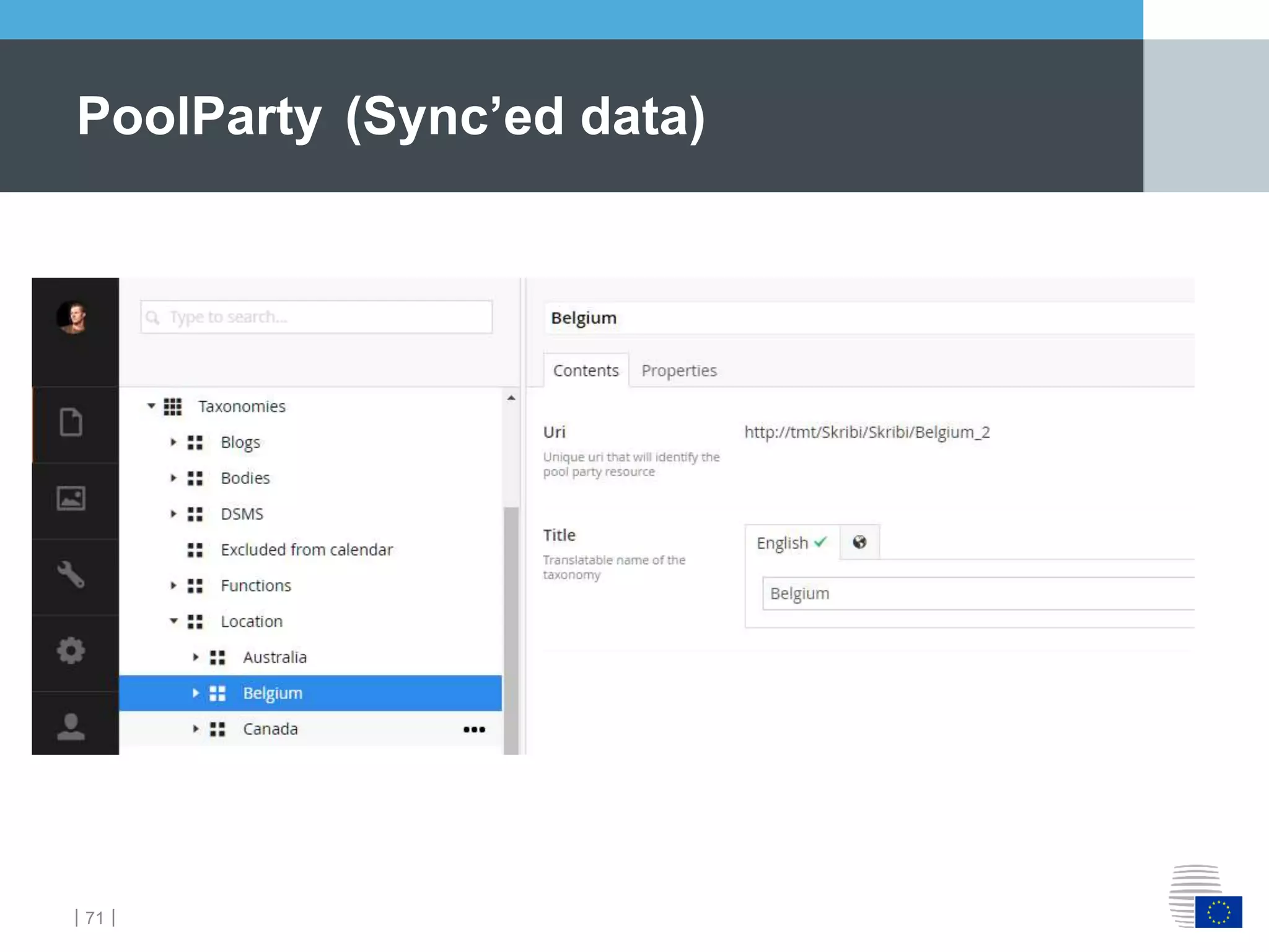 ｜71｜
PoolParty (Sync’ed data)
 