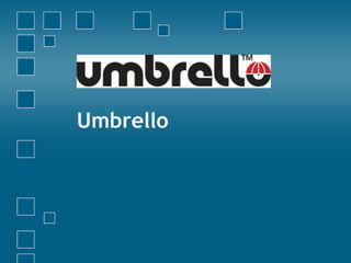 Umbrello
 