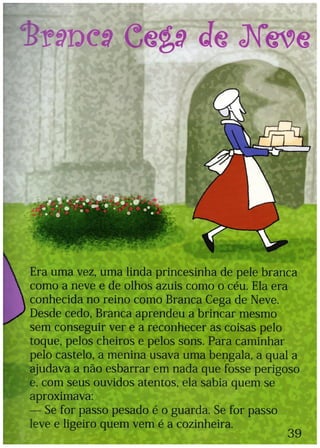 Era uma vez - Um conto de fadas inclusivo