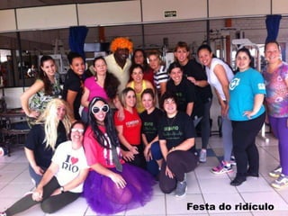 Festa do ridículo
 