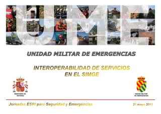 UNIDAD MILITAR
DE EMERGENCIAS
MINISTERIO DE
DEFENSA DE EMERGENCIASDEFENSA
 
