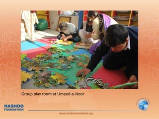 Group play room at Umeed-e-Noor