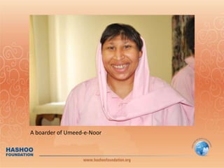 A boarder of Umeed-e-Noor