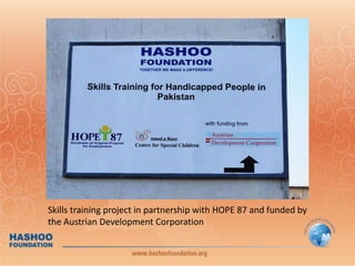 Skills training project in partnership with HOPE 87 and funded by the Austrian Development Corporation