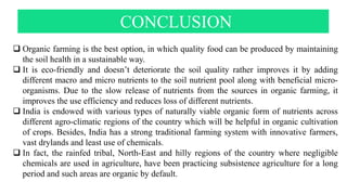 Role of organic inputs in maintaining soil health 