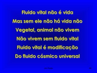 Um Fluido 49
 