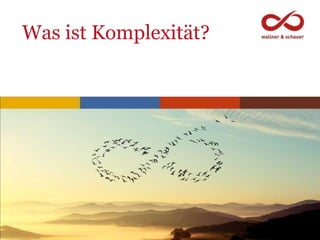 www.trainthe8.com 8
1. Was ist Komplexität?
2. Komplexität und Veränderung
3. Komplexität und Widersprüche in der Führung
...