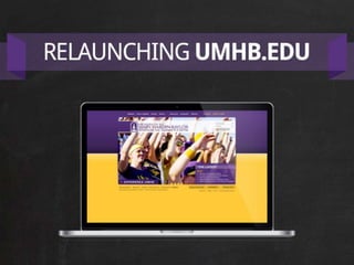 UMHB Relaunch