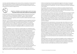 e evitar as conseqüências mais duras do feed back negativo do meio externo. Os cangurus
e outros marsupiais abortam o desenvolvimento de embriões se as condições da estação
climática aparentarem ser desfavoráveis. Isso reduz o estresse que iriam sofrer a população e
o meio ambiente.
As sociedades tradicionais reconheciam que os efeitos dos controles do feed back externo
negativo demoravam em surgir. As pessoas precisavam de explicações e alertas, como na
expressão bíblica os pecados dos pais recaem sobre os filhos até a sétima geração, e as leis
do carma, que funcionam num mundo de almas reencarnadas.
Na sociedade moderna, aceitamos naturalmente a enorme dependência que temos em relação
a sistemas de larga escala, muitas vezes remotos, para atender nossas necessidades e, ao
mesmo tempo, queremos ter uma grande liberdade no que fazemos sem controle externo.
Num certo sentido, nossa sociedade age como um adolescente que quer ter tudo, ter tudo
agora, sem pensar nas conseqüências. Mesmo nas comunidades mais tradicionais, antigos
controles e tabus perderam muito de sua força, ou não funcionam mais do ponto de vista
ecológico devido a mudanças no meio ambiente, aumento da densidade populacional e
avanços tecnológicos.
O desenvolvimento de comportamentos e culturas que sejam mais afinados com os sinais
de feed back da natureza para evitar exploração abusiva dos recursos naturais é um dos
desafios do movimento ambientalista. O feed back negativo precisa ser bem dirigido e forte
o suficiente para resultar em mudança corretiva, mas não tão forte que venha a prejudicar
ainda mais o desenvolvimento do sistema. Por exemplo, a coleta e uso da água da chuva
numa casa desperta a consciência de que existem limites tanto para o rendimento quanto
para a qualidade. Se a chaminé do fogão a lenha provoca um gosto de fumaça na água, esse
feed back negativo vai estimular uma ação corretiva. O objetivo usual de se projetar sistemas
sustentáveis com risco zero de feed back negativo é como se tentar criar filhos sem exposição
a riscos imunológicos e de acidentes; isso resulta em riscos mais graves no futuro. Fica
claro que a ampla aceitação de riscos oriundos de feed back negativo tem que ser controlada
por princípios éticos e aplicados primeiramente a nós mesmos, famílias e comunidades
(nessa ordem), ao invés de externalizá-los como normalmente acontece nas economias de
larga escala.
A hipótese de Gaia12
de que a Terra é um sistema auto-regulado, tal como um organismo vivo,
torna a Whole EarthV
uma imagem adequada para representar este princípio. A evidência
científica da notável homeóstase da Terra ao longo de centenas de milhares de anos realça
o fato de que a Terra é o arquétipo de um completo sistema auto-regulado, que estimulou a
evolução e alimenta a continuidade das suas formas de vida e subsistemas.
15
rural mais sustentável, expliquei que isso é como se tornar um empresário. Um dos eventuais
spin-offs do Racionalismo Econômico amplamente equivocado das décadas recentes tem
sido o restabelecimento parcial da consciência quanto à necessidade de qualquer sistema ser
planejado para ser produtivo de alguma forma.
PRINCÍPIO 4: PRATIQUE A AUTO-REGULAÇÃO E ACEITE FEED BACK
‘Os pecados dos pais recaem sobre os filhos até a sétima geração’
Este princípio trata dos aspectos da auto-regulação do design da permacultura que limitam
ou inibem crescimento ou comportamento inadequado. Com um melhor entendimento
de como atuam na natureza os feed backs positivos e negativos, podemos desenhar
sistemas que são mais auto-reguláveis, portanto reduzindo o trabalho despendido em ações
corretivas desagradáveis.
Feed back11
é um conceito de sistemas que se popularizou por meio da engenharia eletrônica.
Princípio 3: Obtenha rendimento descreveu o feed back de energia de certos estoques para
auxiliar na obtenção de mais energia, um exemplo de feed back positivo. Isso pode ser
interpretado como se fosse um acelerador a impulsionar o sistema na direção de energia
livremente disponível. Da mesma forma, o feed back negativo é o freio que evita a queda
do sistema em buracos de escassez e instabilidade devido ao uso excessivo ou mau uso
da energia.
Sistemas auto-reguláveis e que se mantêm por si próprios podem ser considerados como o
“Cálice Sagrado” da permacultura: um ideal que sempre perseguimos mas que possivelmente
jamais atingiremos de forma plena. Muito desse ideal é alcançado pela aplicação dos
princípios de design de Integração e Diversidade (8&10), mas também é favorecido quando
cada elemento dentro de um sistema se torna tão auto-suficiente e independente quanto é
eficiente do ponto de vista da energia. Um sistema composto de elementos auto-suficientes
e independentes é mais robusto para enfrentar turbulências. O emprego de variedades de
plantas e raças de animais mais resistentes, semi-domesticados e com capacidade de se
reproduzirem, ao invés de outras muito melhoradas e dependentes da tecnologia, é uma
estratégia clássica da permacultura que exemplifica este princípio. Numa escala maior,
agricultores auto-suficientes e independentes antigamente eram reconhecidos como
a base de um país forte e independente. A economia globalizada dos dias atuais leva a
uma instabilidade maior, onde os efeitos se propagam rapidamente em todo o mundo. A
reconstrução da auto-suficiência, tanto no nível do elemento como no nível do sistema,
aumenta a resiliência. No mundo de energia decrescente, a auto-suficiência vai ser mais
valorizada na medida em que a capacidade de fornecer insumos em grandes quantidades e de
forma contínua diminuir e se reduzirem as economias de escala e de especialização.
Os organismos e as pessoas também se adaptam ao feed back negativo dos sistema de
larga escala da natureza e das comunidades ao desenvolver auto-regulação para neutralizar
14
V	 Whole Earth é a primeira imagem da Terra vista do espaço.
 