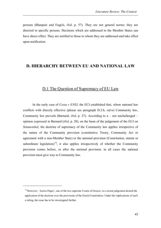 Chapter 1
50
REFERENCES
Barnard, C. (1996) EC Employment Law. Chichester: Wiley
Barnard, C. and Deakin, S. (1998) “Europea...