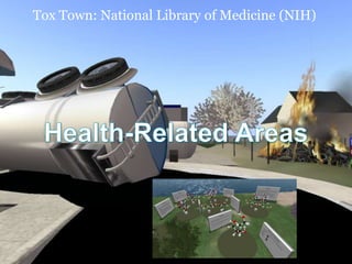Tox Town: National Library of Medicine (NIH)

 
