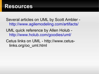 Object Diagrams Object diagrams provide information about the relationships between instances of classes at a particular point in time. 