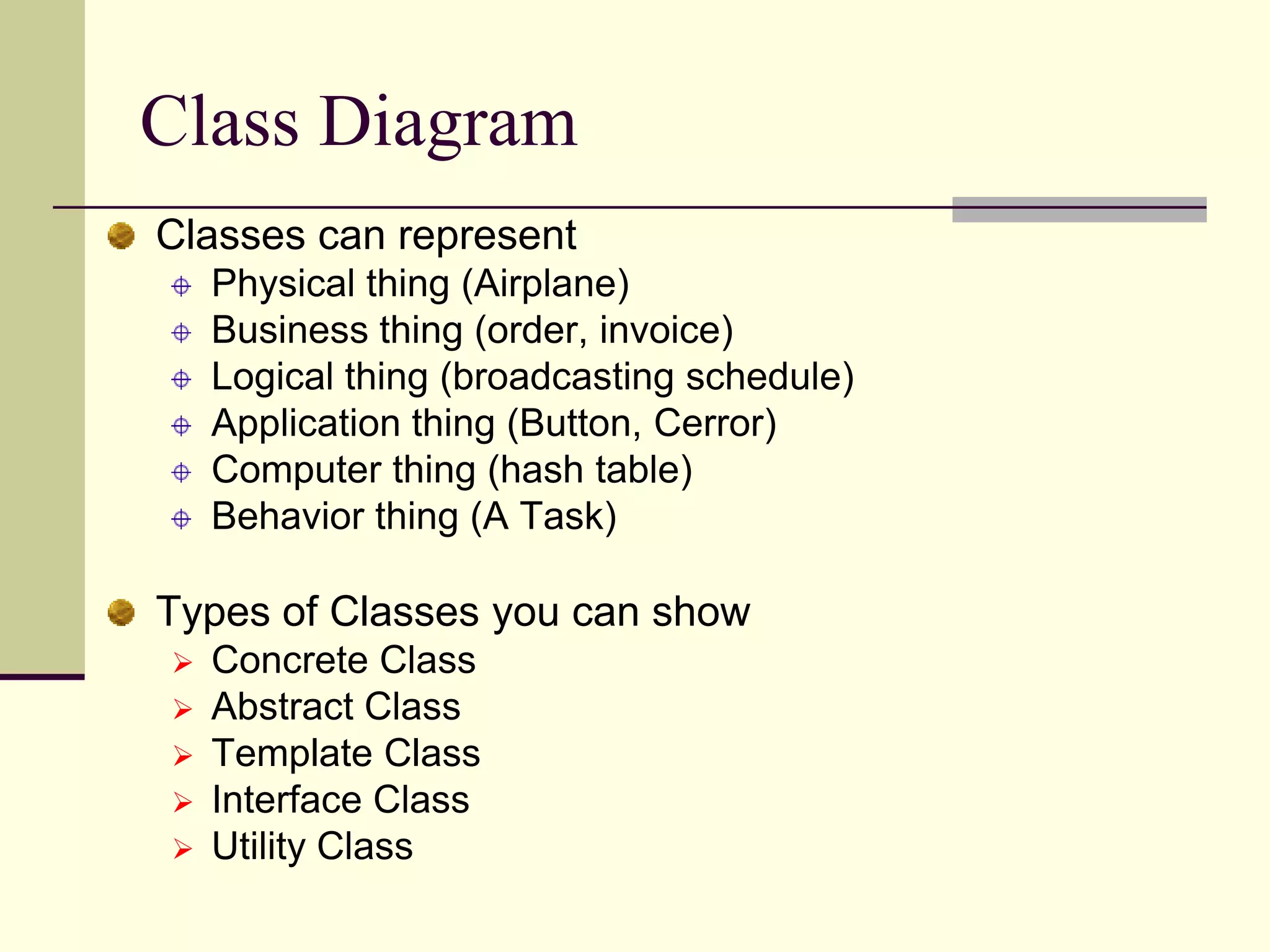  Use case represented with oval. Actors are examined to determine their needsRegistrar -- maintain the curriculum
