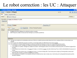 Le robot correction : les UC : Attaquer 