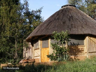 10 Rondavals
 