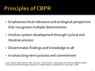 Cbpr Principles Indigenous Community Based Participator Research.pptx