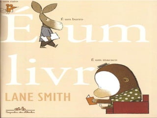 É um livro (Lane Smith)