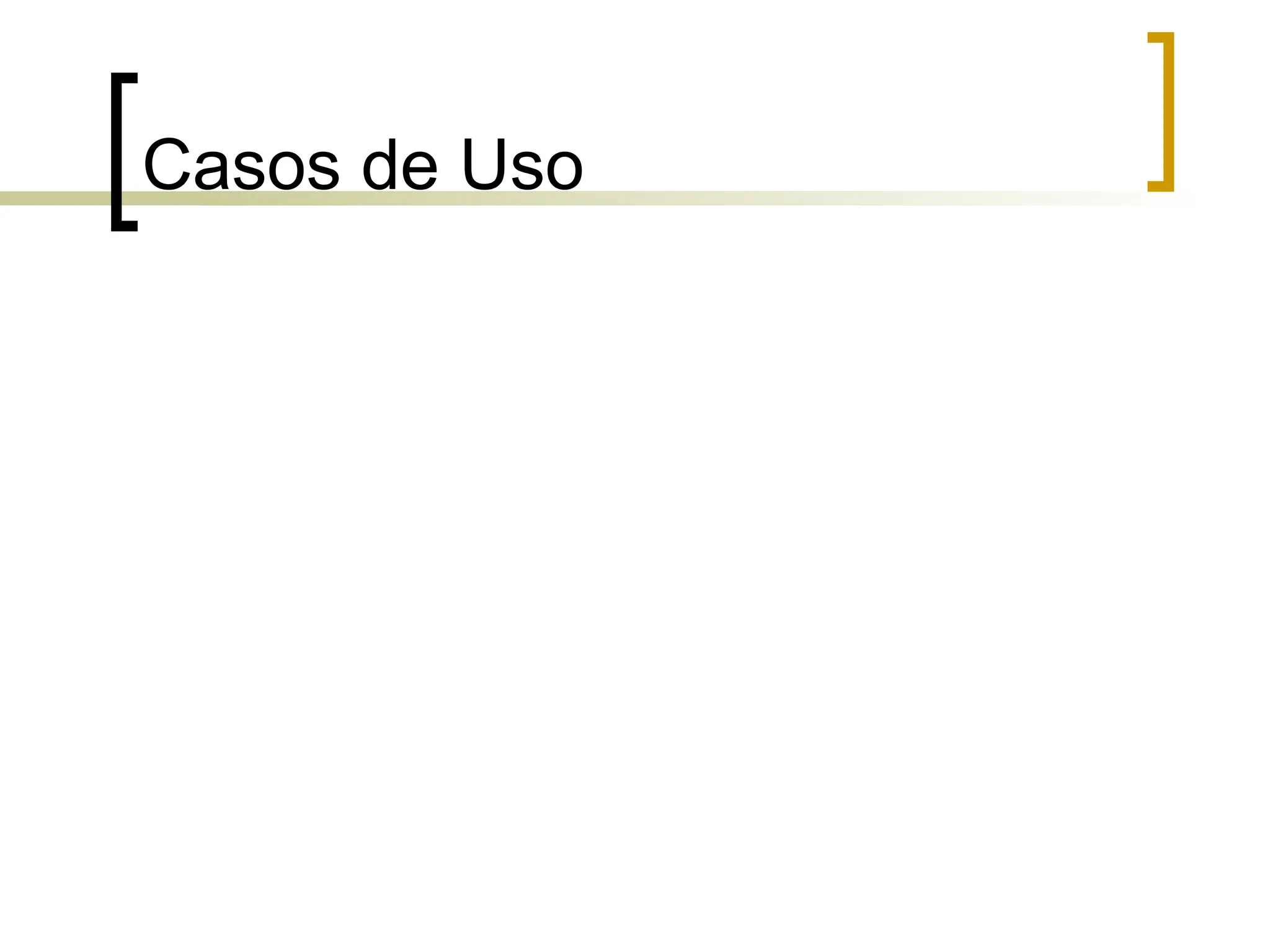 Casos de Uso
 