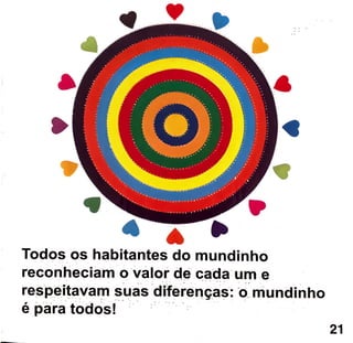 Um mundinho para todos