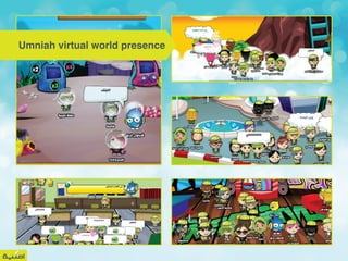 Umniah virtual world presence

 