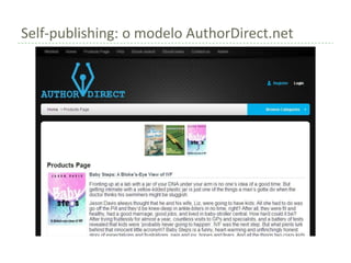 Self-publishing: o modelo AuthorDirect.net
 