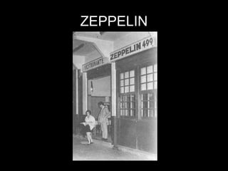 ZEPPELIN 