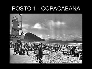 POSTO 1 - COPACABANA 