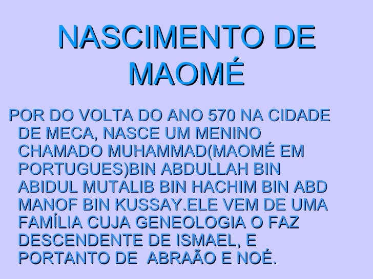 Faça Um Pequeno Resumo Vida E Obra De Maomé