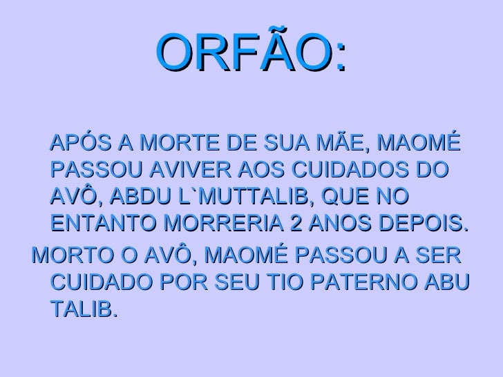 Faça Um Pequeno Resumo Vida E Obra De Maomé