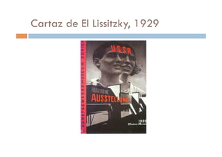 Cartaz de El Lissitzky, 1929
 
