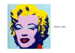 Marilyn, 1964.
 