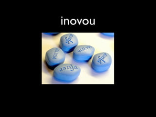 inovou
 
