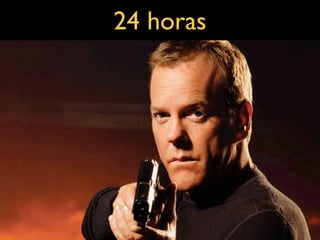 24 horas
 